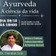 Palestra Ayurveda, a cincia da vida, ser realizada dia 9 de outubro na FMB